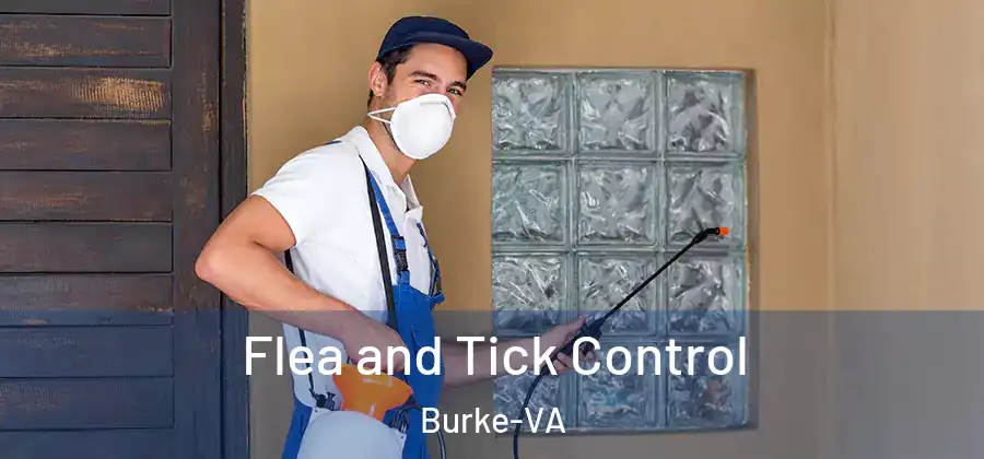  Flea and Tick Control Burke-VA