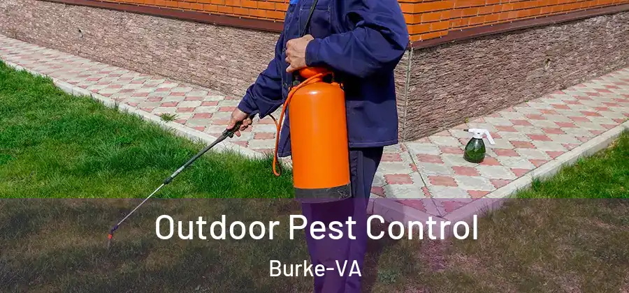  Outdoor Pest Control Burke-VA
